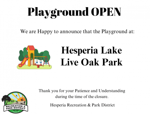 The Playground at Hesperia Lake Park and Live Oak Park is officially OPEN!
